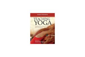 Teaching Yoga-  Mark Stephens
